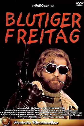 دانلود فیلم Blutiger Freitag 1972