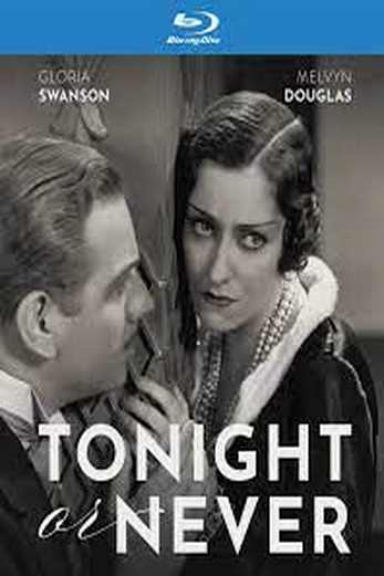 دانلود فیلم Tonight or Never 1931