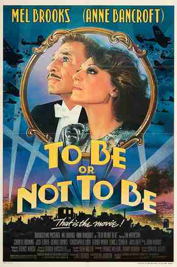 دانلود فیلم To Be or Not to Be 1983